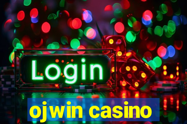 ojwin casino